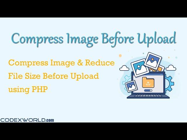 Compress Image Before Upload using PHP