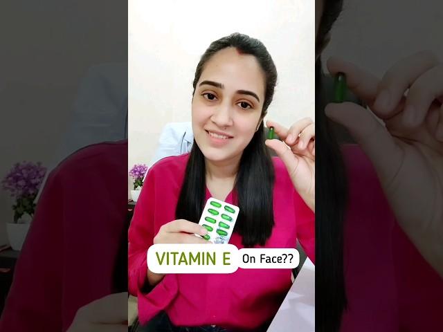 Vitamin E for skin| Vitamin E capsules for skin|Vitamin E capsule for face| #shorts