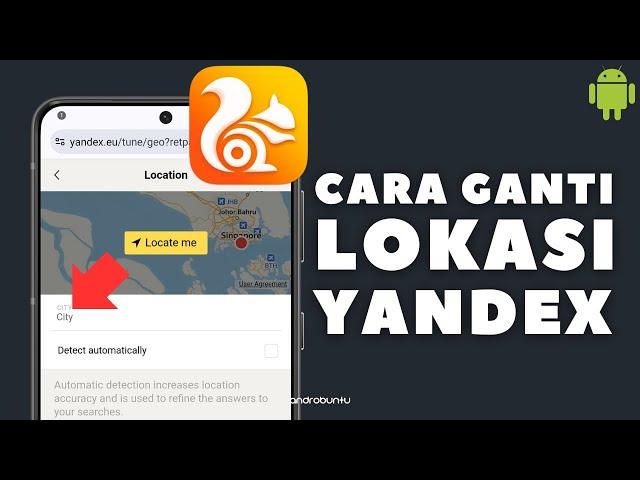 Update 2024! Cara Mengatasi Yandex Tidak Bisa Ganti Lokasi di UC Browser