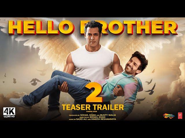 Hello Brother 2 : Returns - Official Trailer (2024) | Salman Khan, Kartik Aaryan | Sohail Khan | Zee