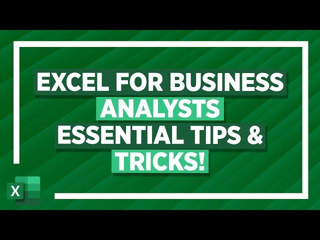 Excel for Business Analysts Crash Course (XLOOKUP, IF, Forecast Sheets & More!)