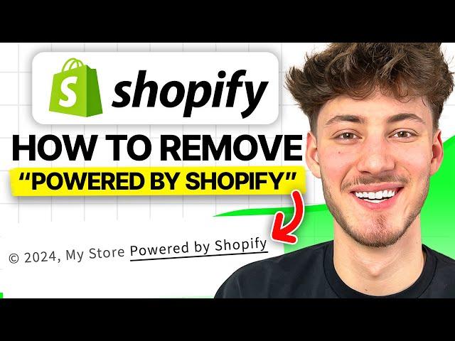 How To Remove "Powered by Shopify" (2025 Updated Tutorial)