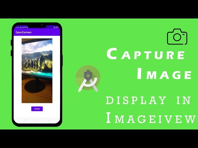 Open Camera and Display in Image View in Android Studio