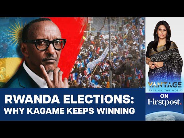 Who is Rwanda's President Paul Kagame & Why does he Keep Winning? | Vantage with Palki Sharma