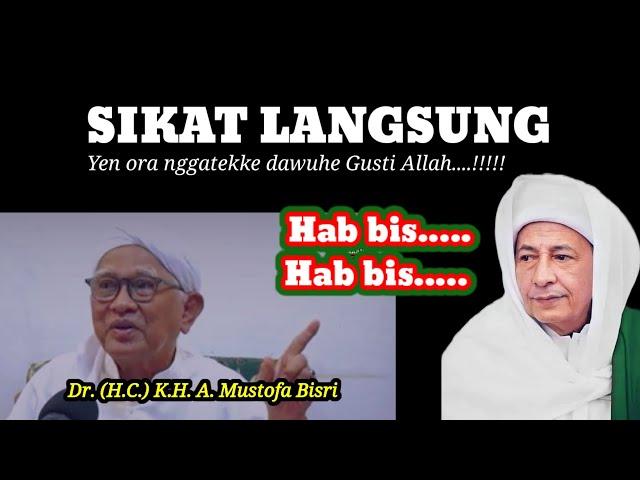 SIKAT LANGSUNG - yen ora nggatekke dawuhe Gusti Allah - Gus Mus