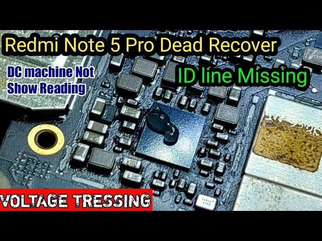 Redmi Note 5 Pro Dead Problem Recover |Note 5 Pro ID Line Missing ProblemTressing Solution ||