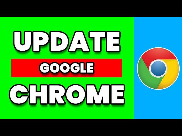 How To Update Google Chrome In Windows 7/8/10 (Full Guide)