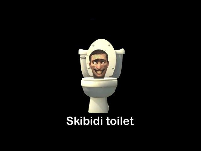 Skibidi toilet Full song 1 hour
