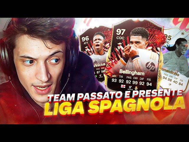 TEAM PASSATO E PRESENTE | LA LIGA [FC 24]