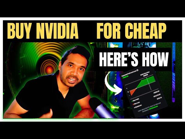 Use This Strategy to Buy NVIDIA For Less Than Market Price