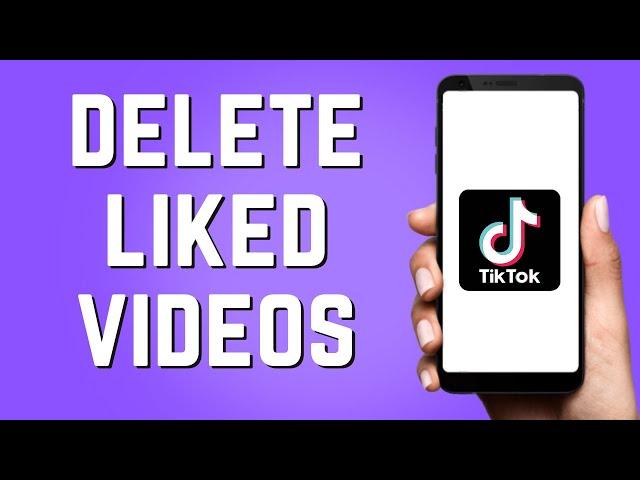 How to Delete Liked Videos on TikTok! (2024)