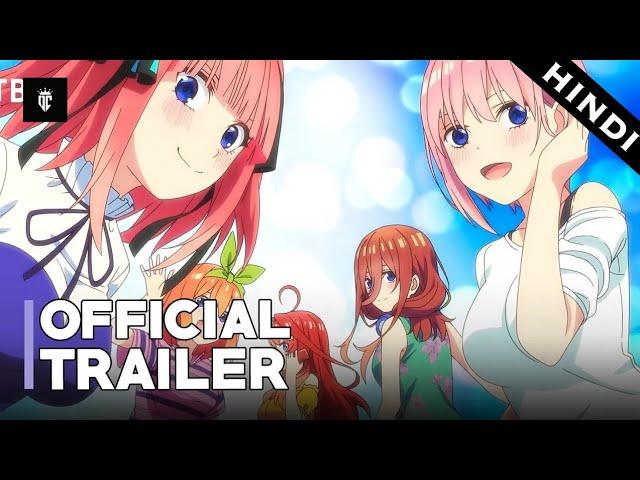 The Quintessential Quintuplets (New Anime) - Official (Main) Trailer 1 | Hindi Dub
