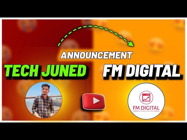 Announcement { Tech Juned  FM Digital }