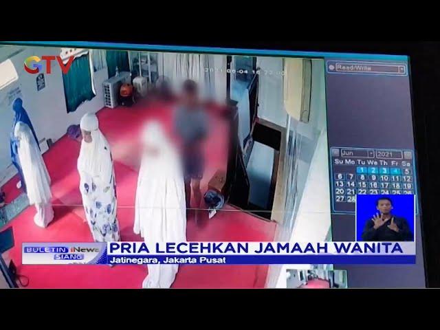 Aksi Pria Lecehkan Jemaah Wanita saat Salat di Jatinegara Terekam CCTV - BIS 05/06