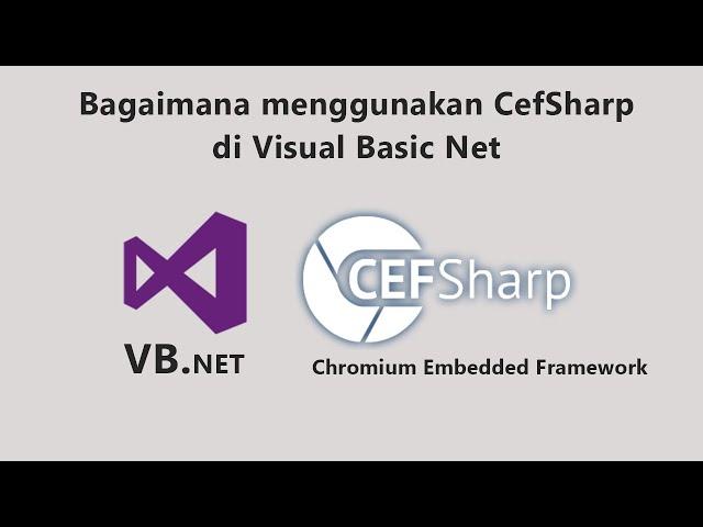 VB.Net | CefSharp - Chromium Embedded Framework (CEF)