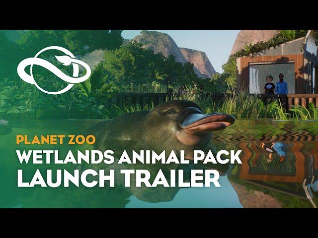 Planet Zoo: Wetlands Animal Pack | Launch Trailer