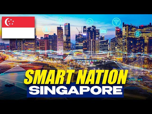 Singapore's Smart Nation: Technology, Innovation, and Society