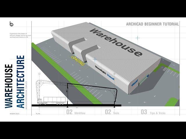 Warehouse Architecture Project in ArchiCAD | Complete Beginner Tutorial