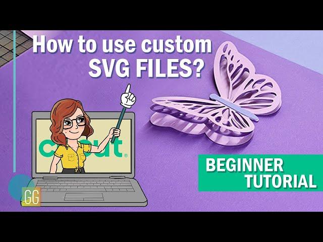 How to Use Custom SVG Files for Cricut | Beginner Tutorial