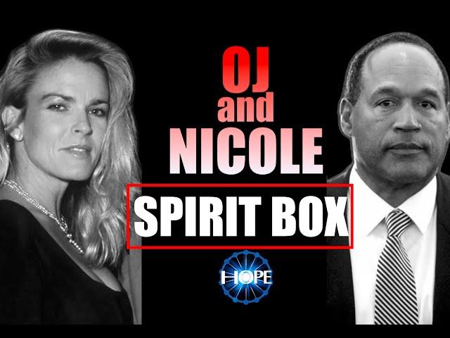 OJ Simpson Spirit Box| Nicole Brown Spirit Box| Mind-Blowing Sessions