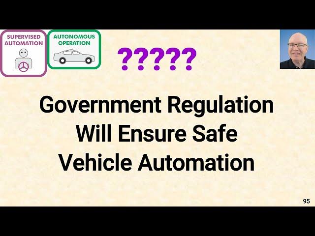 L1430-095 Truth or Myth? -- Government Regulation Will Ensure Safe Vehicle Automation