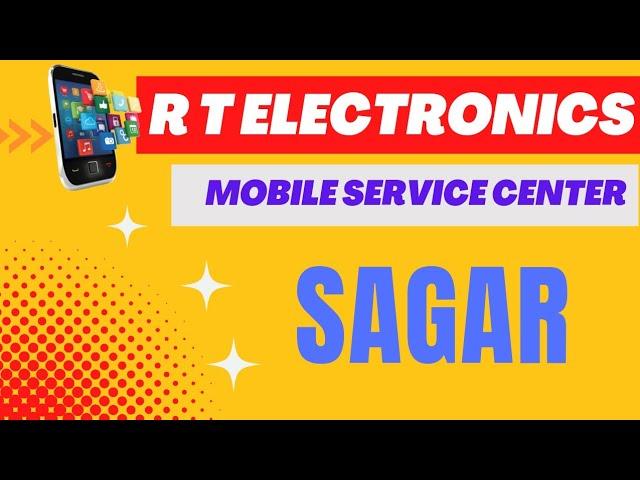 Mobile repair shop SAGAR | R T electronics |ಆರ್ ಟಿ ಎಲೆಕ್ಟ್ರಾನಿಕ್ಸ್ ಸಾಗರ   #sagar #rtelectronics