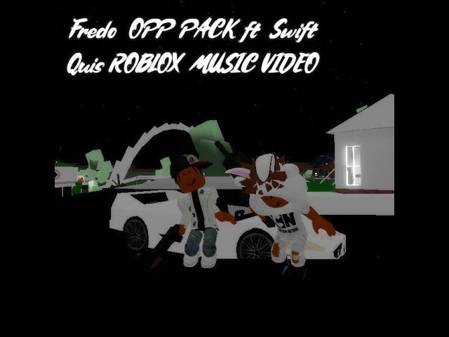 Fredo   OPP PACK ft  Swift Quis ROBLOX MUSIC VIDEO