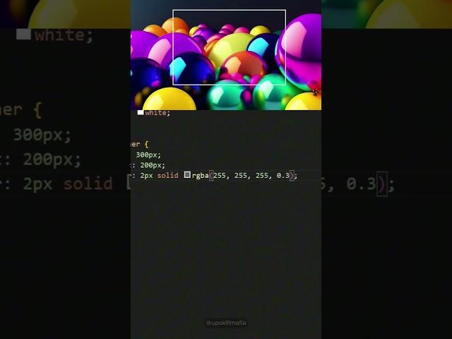 Glass Morphism Effect  #shorts #upskillmafia #coding #css #webdevelopment