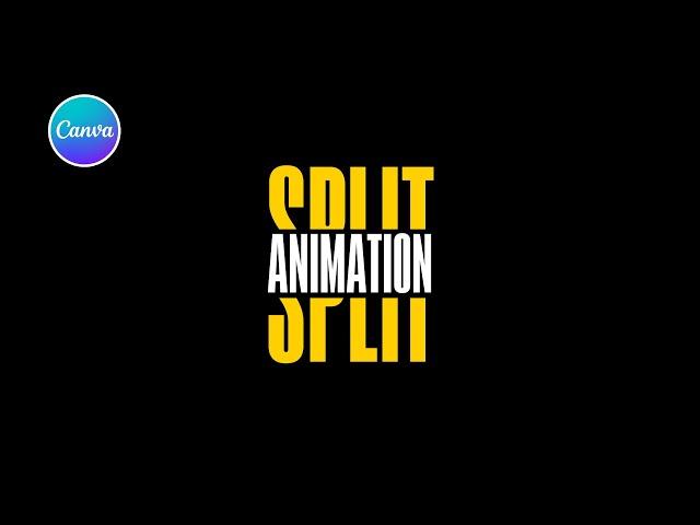 How to create Split Text Animation in canva l Canva Tutorial