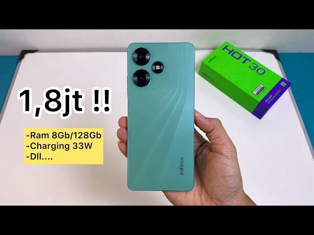 Unboxing Infinix Hot 30, Harga 1jt'an Speknya diluar Nalar.. !!