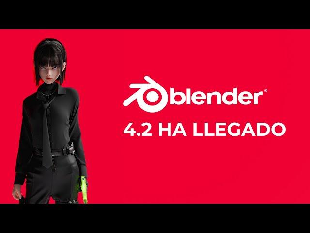 Blender 4.2 Lo Cambia Todo PARA SIEMPRE