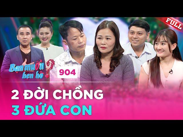 Bị chồng cũ LỪA hết tài sản, mẹ đơn thân đi tìm hạnh phúc mới sau 2 lần đò | Bạn Muốn Hẹn Hò #904