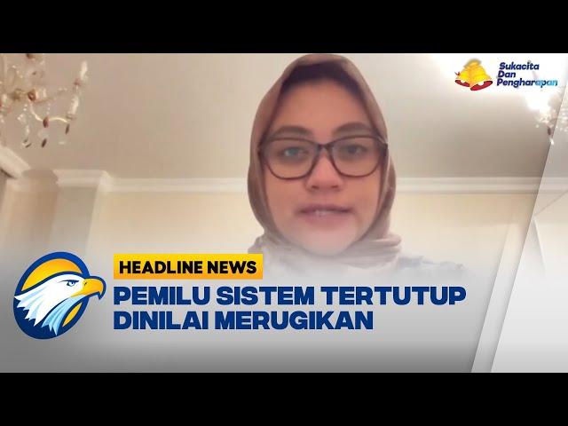 Pemilu Sistem Proporsional Tertutup Dinilai Merugikan Parpol Baru