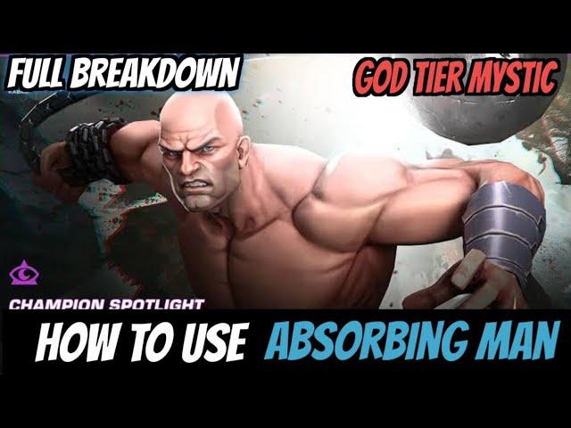 How to use Absorbing man Effectively |Full Breakdown| - Marvel Contest of Champions