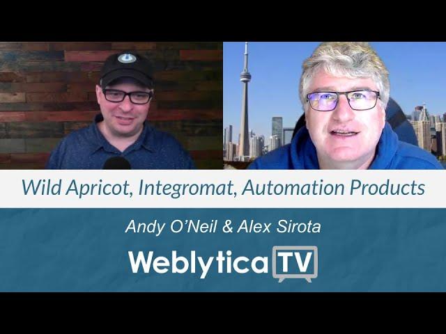 Weblytica TV: Early Technology, Wild Apricot, Integromat, Productized Automation