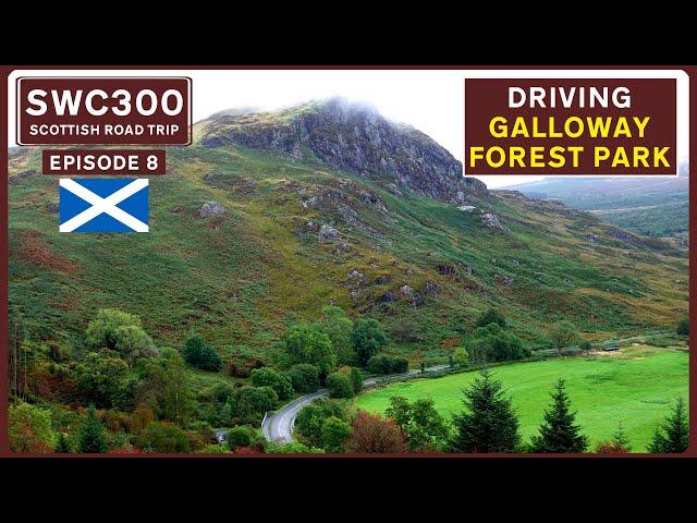 GALLOWAY FOREST PARK (Newton Stewart) | Driving the SCOTTISH LOWLANDS | SWC300 E8