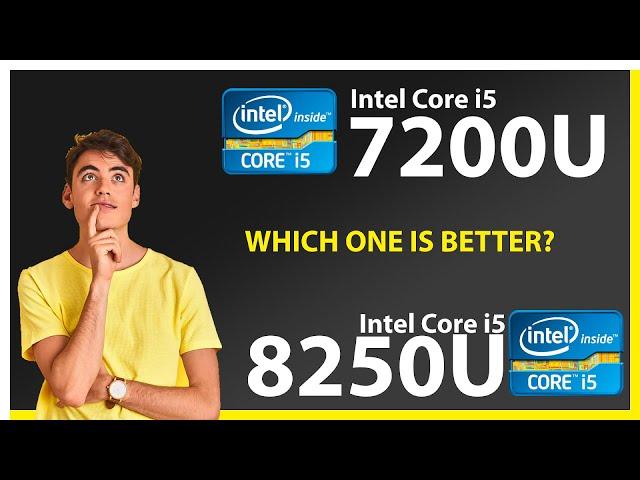 INTEL Core i5 7200U vs INTEL Core i5 8250U Technical Comparison