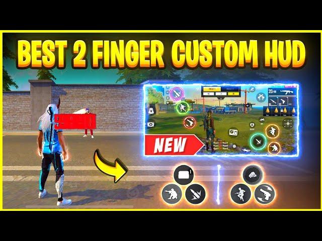 Best Custom HUD Setting Free Fire | 2 Finger Latest Controls Settings  | Pro Custom HUD Settings 