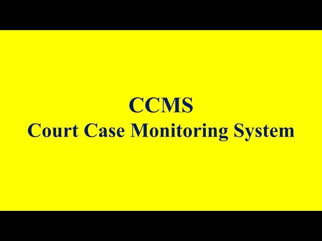 Court Case Monitoring System (CCMS)