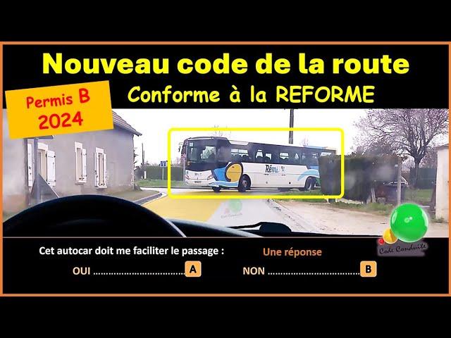 TEST Nouveau code de la route 2024 conforme à la nouvelle réforme GRATUIT n° 98