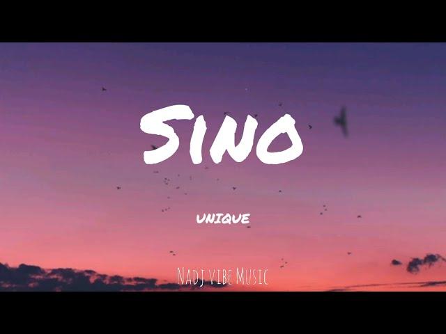 UNIQUE - Sino (Lyrics)