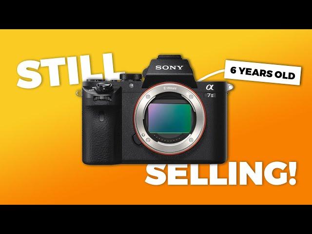 Why The Sony A7II Wont Die