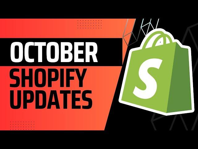 NEW SHOPIFY UPDATES to Improve Your Shopify Store | What YOU Need to Know - Shopify October 2024...