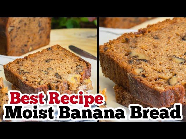 Moist Banana Bread || Banana Bread Recipe