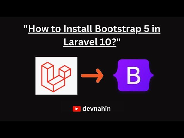 How to Install Bootstrap 5 in Laravel 10