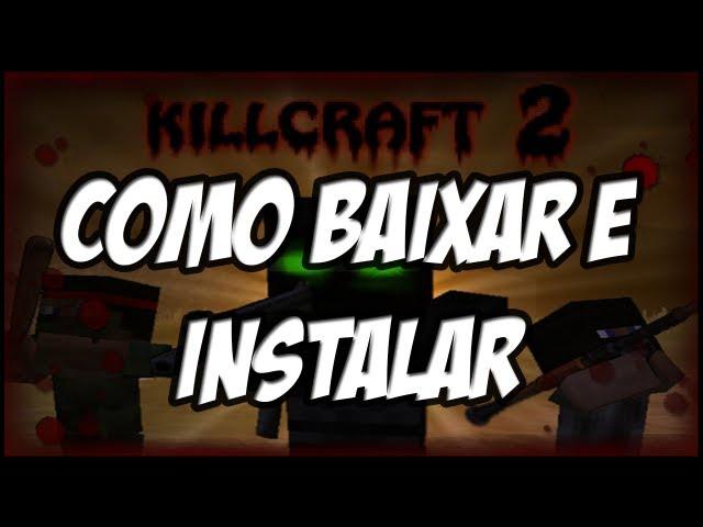 Kill Craft 2 - Como baixar e instalar [PT-BR]