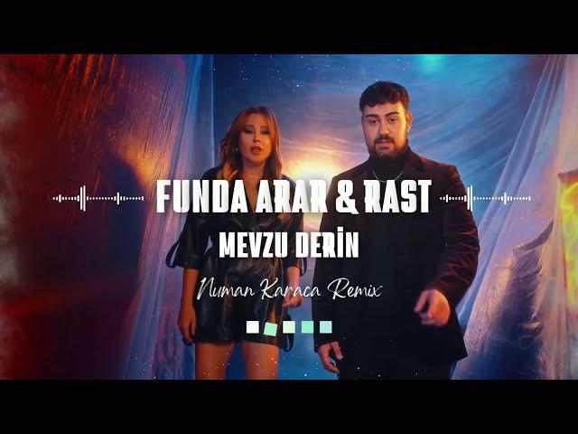 Funda Arar & Rast - Mevzu Derin (Numan Karaca Remix)