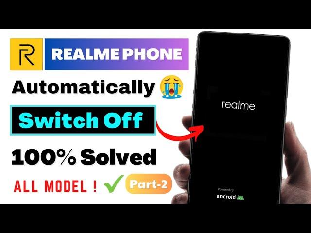 Solve REALME Phone Automatic Switch Off/On Problem 2023 | Fix_Realme Auto Restart Problem