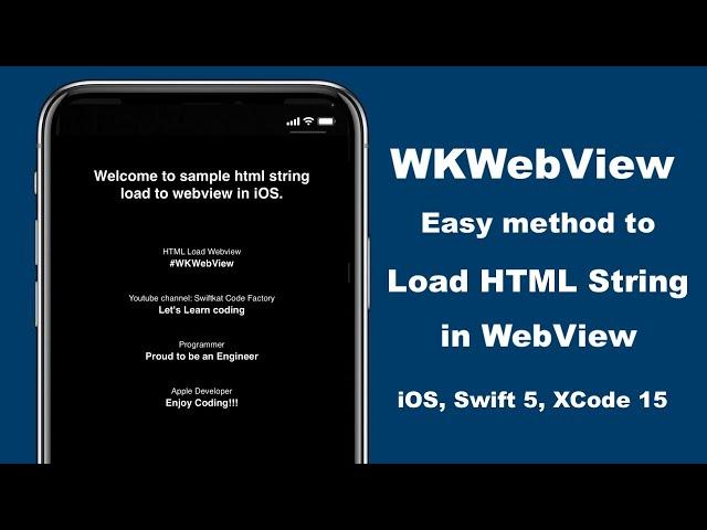 WKWebView: Easy method to Load HTML String in WebView in just 2 mins | Xcode 15, Swift 5 - 2024