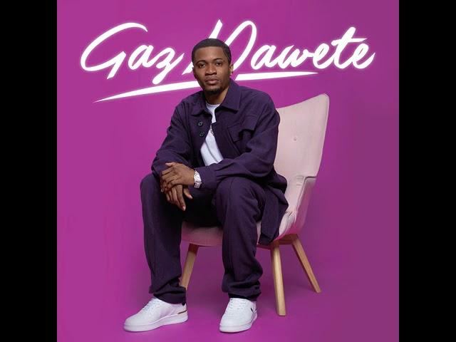 Gaz mawete feat ya levis (audio officiel)